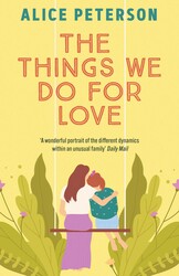 Things We Do For Love Things We Do For Love