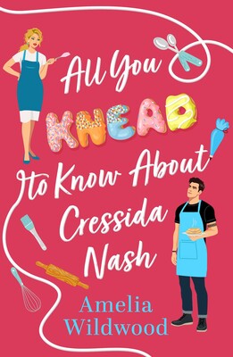 All You Knead to Know about Cressida Nash All You Knead to Know about Cressida Nash