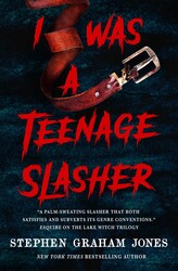 I Was a Teenage Slasher I Was a Teenage Slasher