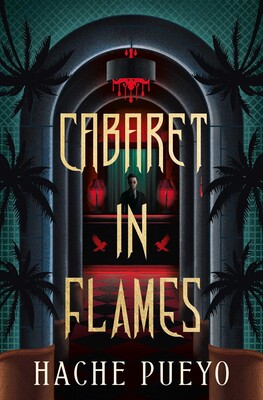 Cabaret in Flames Cabaret in Flames