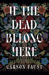 If the Dead Belong Here