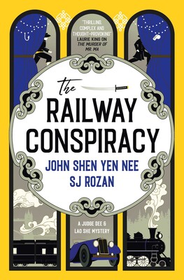 Judge Dee and Lao She mysteries - The Railway Conspiracy Judge Dee and Lao She mysteries - The Railway Conspiracy