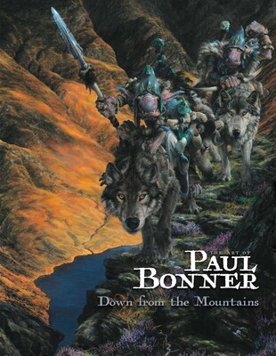 Art of Paul Bonner: Down from the Mountains Art of Paul Bonner: Down from the Mountains