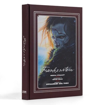 Frankenstein: Written and Directed by Guillermo del Toro Frankenstein: Written and Directed by Guillermo del Toro