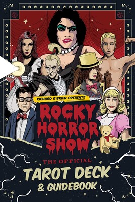 Rocky Horror Show: Official Tarot Deck and Guidebook Rocky Horror Show: Official Tarot Deck and Guidebook