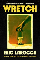 Wretch: or, The Unbecoming of Porcelain Khaw Wretch: or, The Unbecoming of Porcelain Khaw