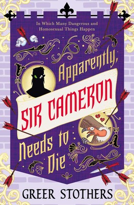 Apparently, Sir Cameron Needs to Die Apparently, Sir Cameron Needs to Die