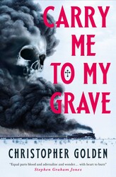 Carry Me to My Grave Carry Me to My Grave