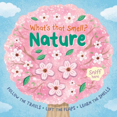 What's that Smell? Nature