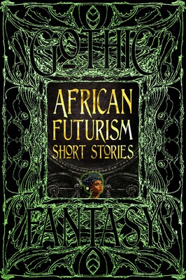 Africanfuturism Short Stories Africanfuturism Short Stories
