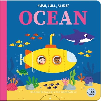 Push, Pull, Slide! Ocean Push, Pull, Slide! Ocean