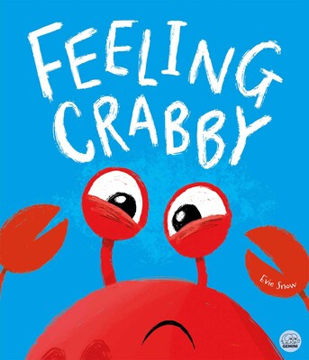 Feeling Crabby Feeling Crabby