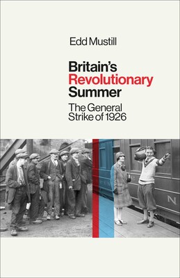 Britain's Revolutionary Summer Britain's Revolutionary Summer