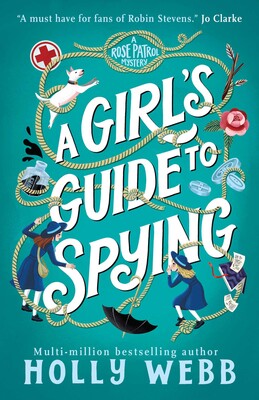 Girl's Guide to Spying Girl's Guide to Spying