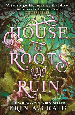 House of Roots and Ruin House of Roots and Ruin