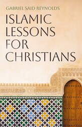 Islamic Lessons for Christians