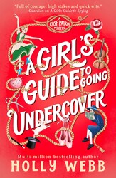 A Girl's Guide to Going Undercover