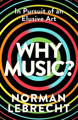 Why Music? Why Music?