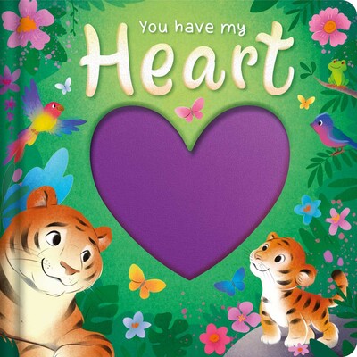 You Have My Heart You Have My Heart