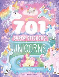 701 Super Stickers Unicorns 701 Super Stickers Unicorns