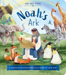 First Bible Stories: Noah's Ark