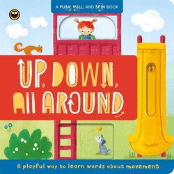 Up, Down, All Around Up, Down, All Around