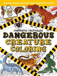 Fantastic Fact-Filled Dangerous Creature Coloring Fantastic Fact-Filled Dangerous Creature Coloring