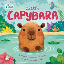 Nature Stories: Little Capybara Nature Stories: Little Capybara