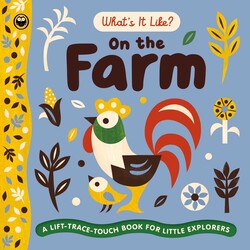 What's It Like? On the Farm What's It Like? On the Farm