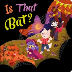 Is That Bat? Is That Bat?