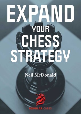 Expand Your Chess Strategy Expand Your Chess Strategy