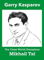 The World Champions 8 – Mikhail Tal
