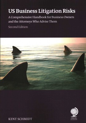 US Business Litigation Risks US Business Litigation Risks