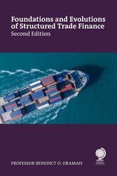 Foundations and Evolutions of Structured Trade Finance, Second Edition Foundations and Evolutions of Structured Trade Finance, Second Edition