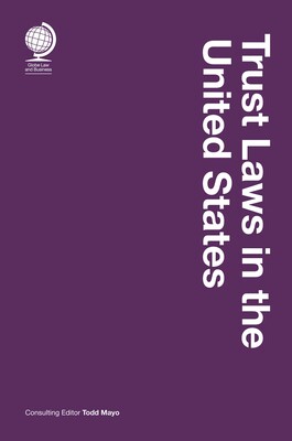 Trust Laws in the United States Trust Laws in the United States