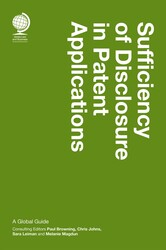 Sufficiency of Disclosure in Patent Applications Sufficiency of Disclosure in Patent Applications