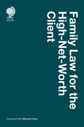 Family Law for the High-Net-Worth Client Family Law for the High-Net-Worth Client