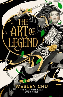 War Arts Saga - The Art of Legend War Arts Saga - The Art of Legend