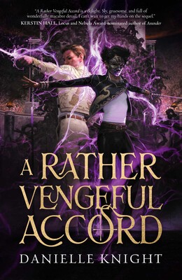 A Rather Vengeful Accord A Rather Vengeful Accord