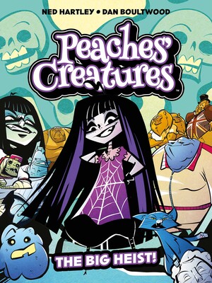 Peaches' Creatures - The Big Heist! Peaches' Creatures - The Big Heist!