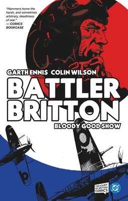 Battler Britton: Bloody Good Show Battler Britton: Bloody Good Show
