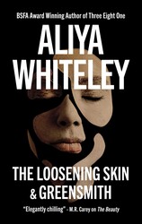 The Loosening Skin & Greensmith The Loosening Skin & Greensmith