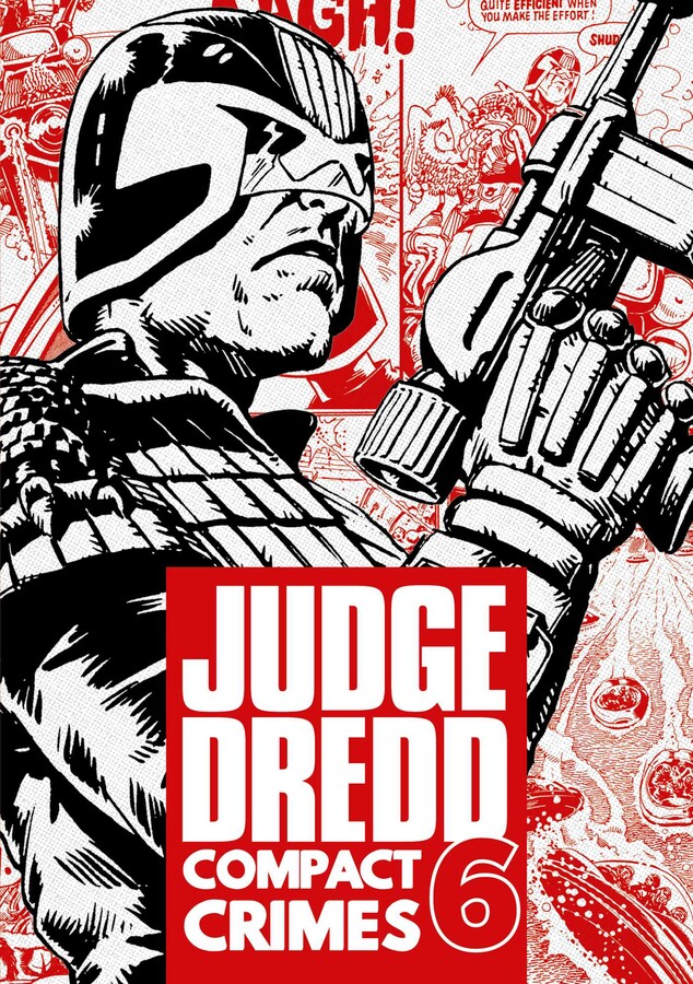 Judge Dredd: Compact Crimes 6