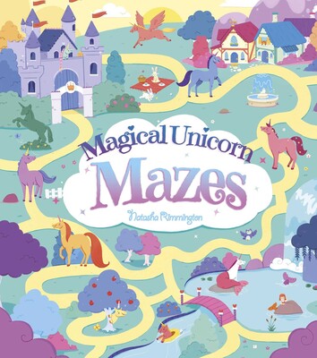 Magical Unicorn Mazes Magical Unicorn Mazes