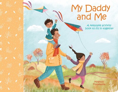 My Daddy and Me My Daddy and Me