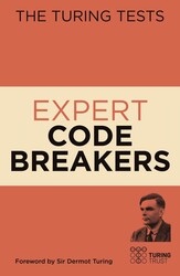 The Turing Tests: Expert Code Breakers The Turing Tests: Expert Code Breakers