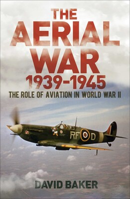 The Aerial War: 1939–45