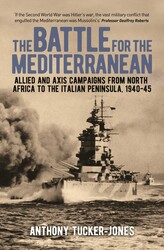The Battle for the Mediterranean The Battle for the Mediterranean