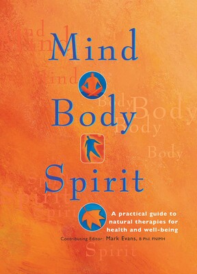 Mind Body Spirit Mind Body Spirit