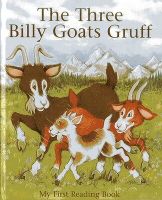 The Three Billy Goats Gruff The Three Billy Goats Gruff